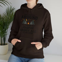What Happens Around The Campfire Gets Laughed At All Year Long Unisex Hooded Sweatshirt 🔥