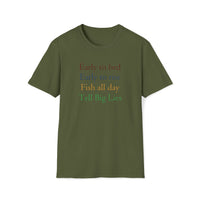 Fishing Early to bed, early to rise, fish all day, tell big lies Unisex T-Shirt