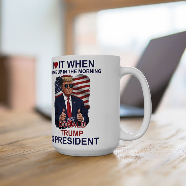 Patriotic Two Thumbs Up “I Love Waking Up in the Morning” Political Ceramic Mug (15oz)