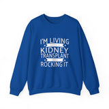 Living With A Kidney Transplant and Rocking It Unisex Heavy Blend Crewneck Sweatshirt