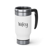 Wifey 14oz Stainless Steel Travel Mug with Handle