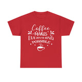 Coffee Makes Everything Possible Unisex 100% Cotton Tee