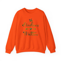 Kindness Matters Unisex Crewneck Sweatshirt